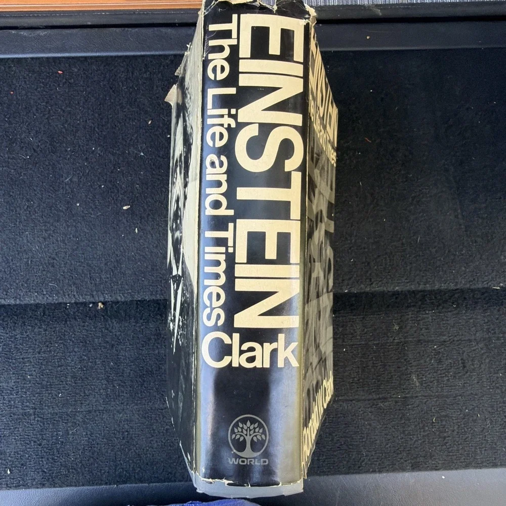 Einstein The Life and Times By Ronald W. Clark (HC)‎